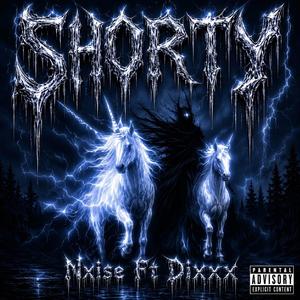 Shorty (feat. DIXXX)