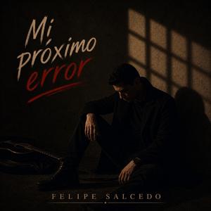 Mi próximo error