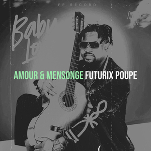 AMOUR & MENSONGE
