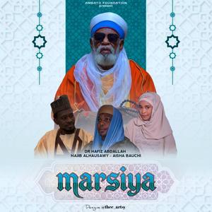 Marsiya (feat. Hafiz Abdallah & Aisha Bauchi)