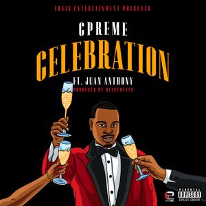 Celebration (feat. Juan Anthony)