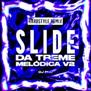 Slide da Treme Melódica v2 - Hardstyle Remix (Slowed)