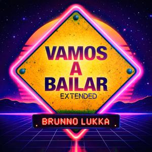 Vamos a Bailar (Extended)