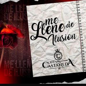 Me Llene De ilusion