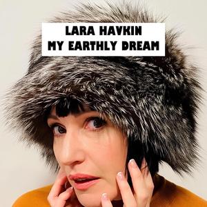MY EARTHLY DREAM