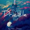 Han_Dream - Drizzle