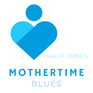 Mothertime Blues