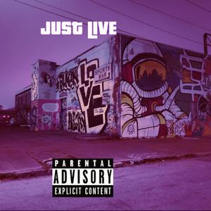 Just Live