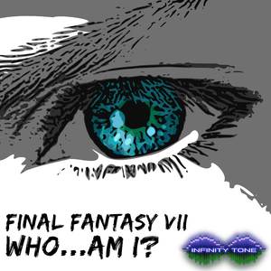 Who...Am I? (From "Final Fantasy VII") (Metal Version)