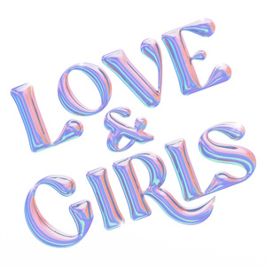 LOVE & GIRLS