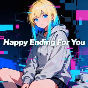Happy Ending For You