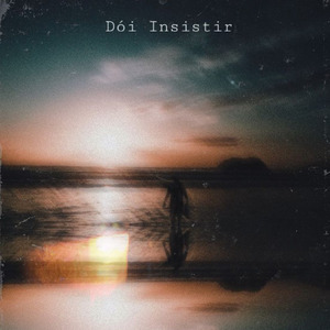 Dói Insistir