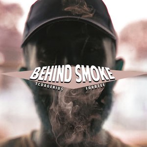 Behind Smoke