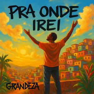 Pra Onde Irei
