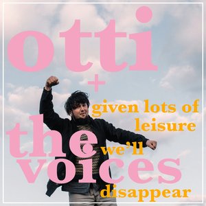 Given Lots Of Leisure We'll Disappear