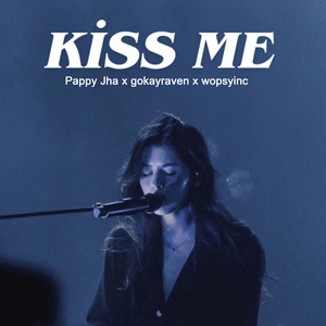 Kiss Me