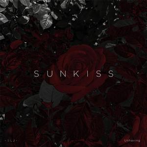 Sunkiss (feat. Unhaving)