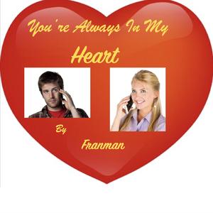 You're Always In My Heart