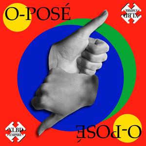 O-Posé (feat. A.B.D.U.L Le Destructeur)