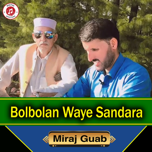 Bolbolan Waye Sandara