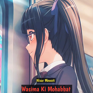 Wasima Ki Mohabbat