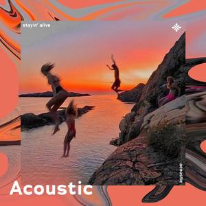 stayin' alive - acoustic