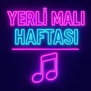 YERLİ MALI HAFTASI