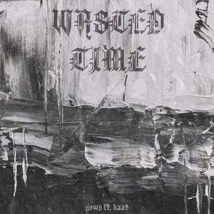 Wasted Time (feat. Kaat)