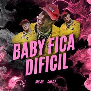 Baby Fica Difícil