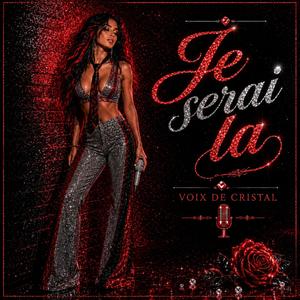 Je serai la
