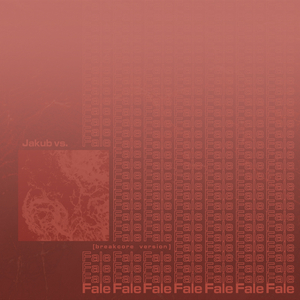 Fale (breakcore version)