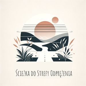 Ścieżka do Spokoju