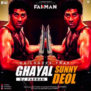 Ghayal Sunny Deol (Dailogues Trap)