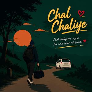 Chal Chaliye (चल चलिये)