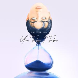 You take I take (feat. Tuv)