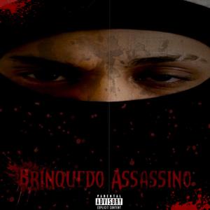 Brinquedo Assasino (feat. Atr Glizzyy)
