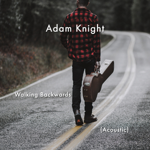 Walking Backwards (Acoustic)
