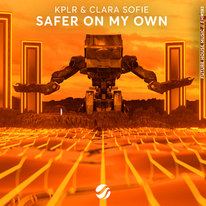 Safer On My Own (Original Mix)