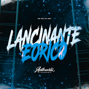 Lancinante Eorico