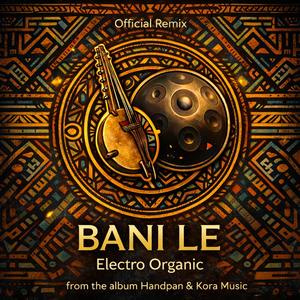 Bani le (feat. Glor-ja) (Lango Massi Remix)