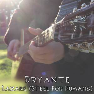 Lazare (Steel For Humans)