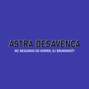 Astra Desavença