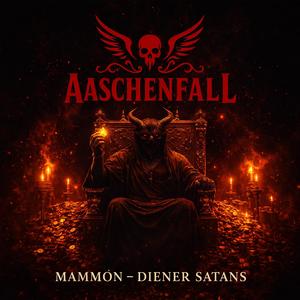 Mammon – Diener Satans