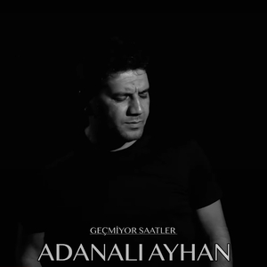 Geçmiyor Saatler