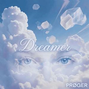Dreamer...