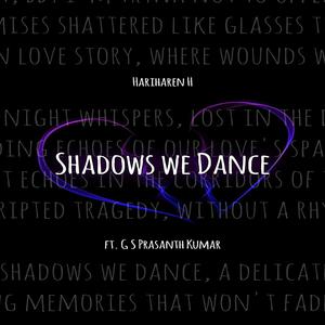 Shadows We Dance