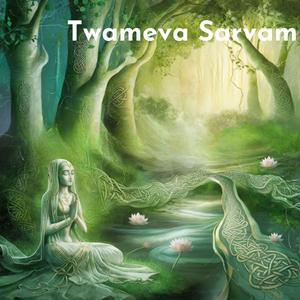 Twameva Sarvam 1