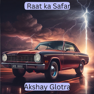 Raat Ka Safar