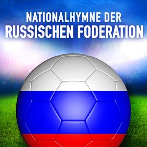 Russland: Gosudarstvenny Gimn Rossiyskoy Federatsii (Staatshymne der Russischen Föderation)