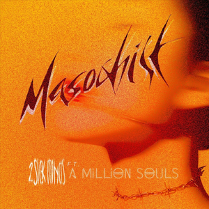 Masochist